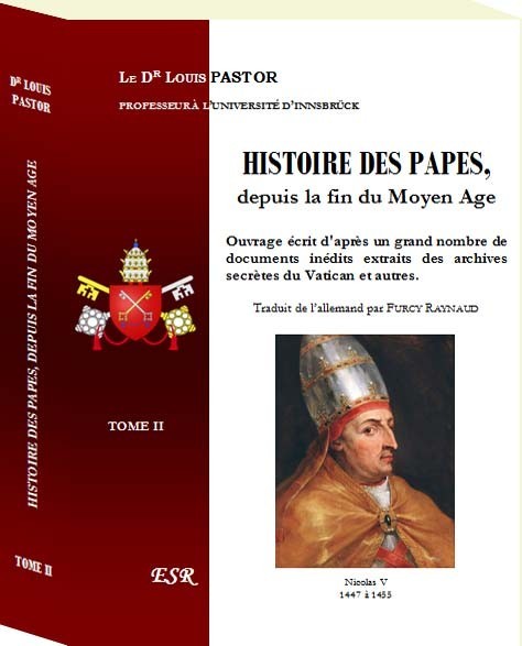 HISTOIRE DES PAPES, depuis la fin du Moyen Age