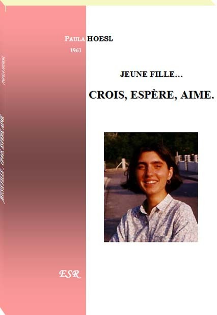 JEUNE FILLE… CROIS, ESPÈRE, AIME.