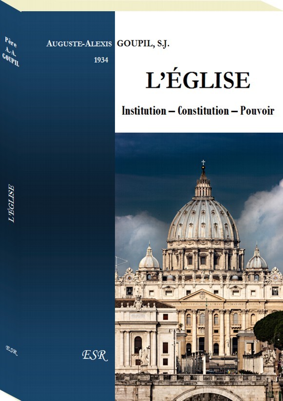 L'ÉGLISE. Institution – Constitution – Pouvoir