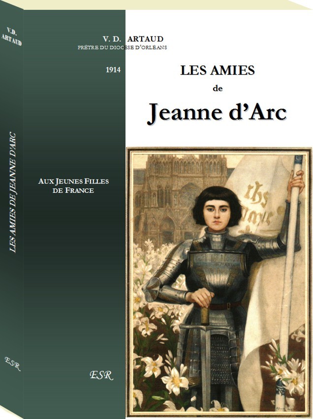 LES AMIES DE JEANNE D'ARC, aux filles de France