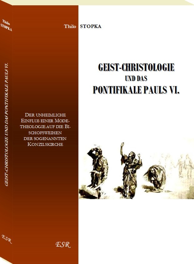 GEIST-CHRISTOLOGIE UND DAS PONTIFIKALE PAULS VI