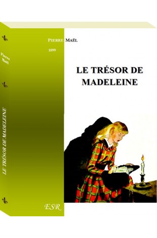 LE TRÉSOR DE MADELEINE