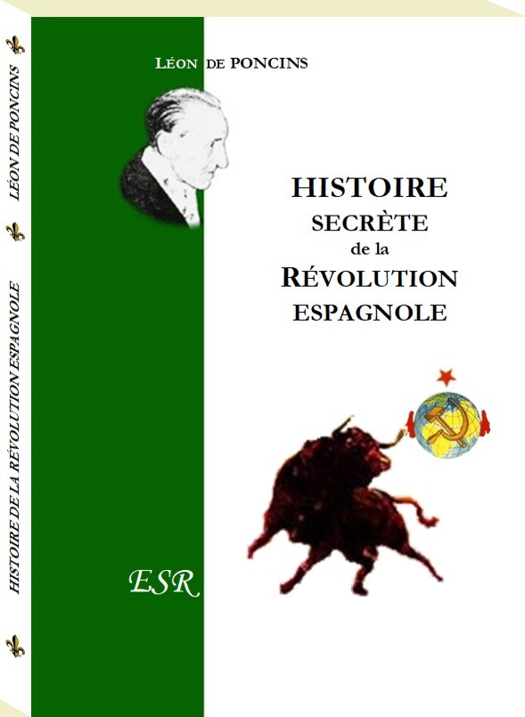HISTOIRE SECRETE DE LA REVOLUTION ESPAGNOLE