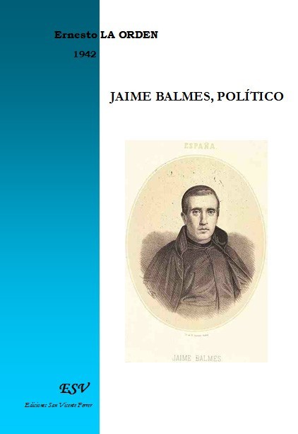 JAIME BALMES POLÍTICO