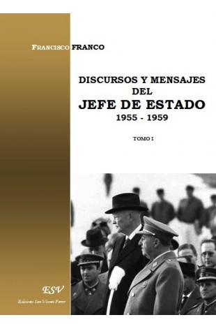 DISCURSOS Y MENSAJES DEL JEFE DE ESTADO