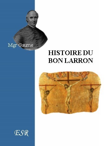 HISTOIRE DU BON LARRON