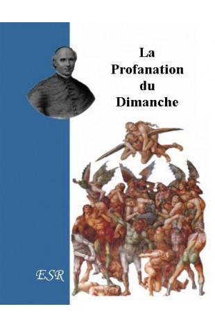 LA PROFANATION DU DIMANCHE