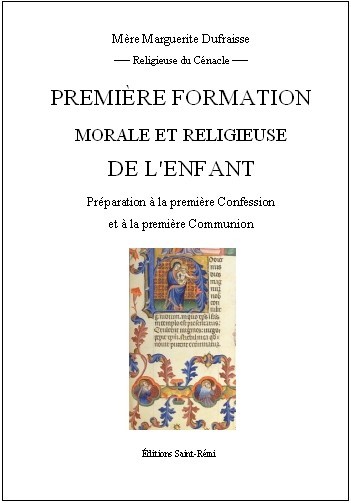 PREMIERE FORMATION MORALE ET RELIGIEUSE DE L'ENFANT