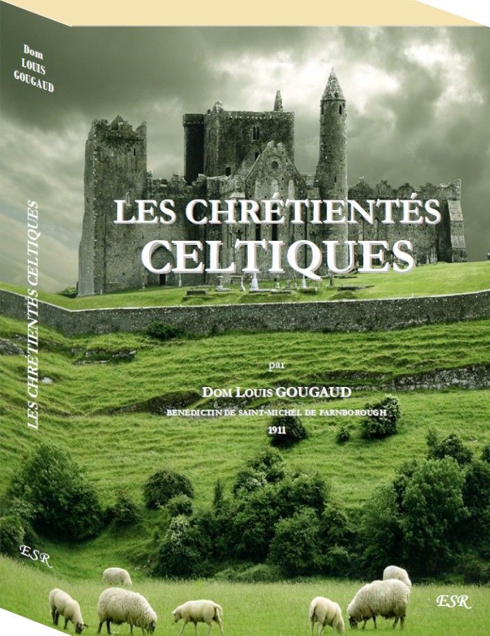 LES CHRÉTIENTÉS CELTIQUES