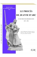 LE PROCES DE JEANNE D'ARC,...