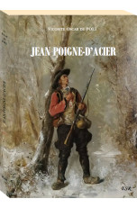 JEAN POIGNE-D’ACIER, récits...