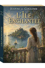 L’ÎLE ENCHANTÉE