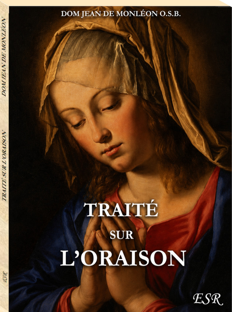 TRAITÉ SUR L'ORAISON