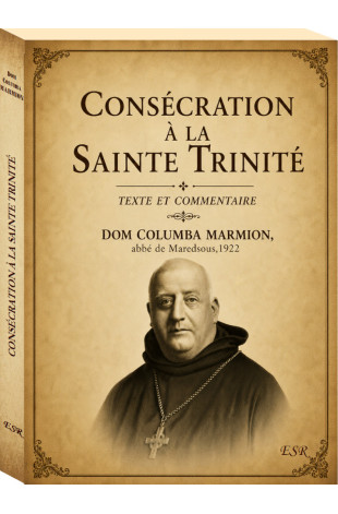 CONSÉCRATION À LA SAINTE TRINITÉ
