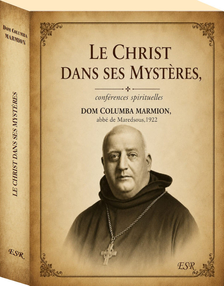 LE CHRIST DANS SES MYSTÈRES