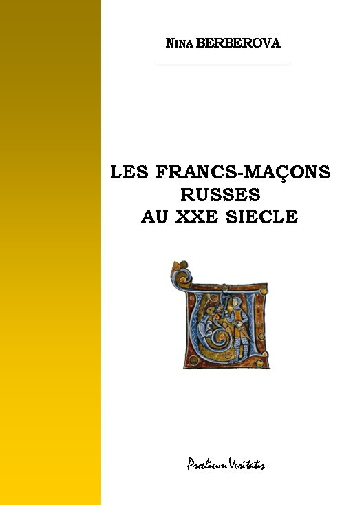 LES FRANCS-MAÇONS RUSSES AU XXe SIECLE