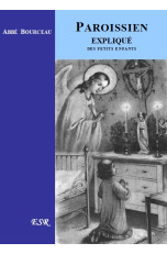PAROISSIEN EXPLIQUE DES PETITS ENFANTS