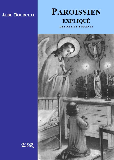 PAROISSIEN EXPLIQUE DES PETITS ENFANTS