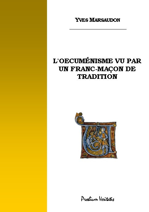 L'Oecuménisme vu par un franc-maçon de tradition