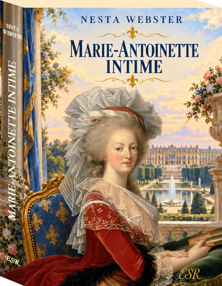MARIE-ANTOINETTE INTIME