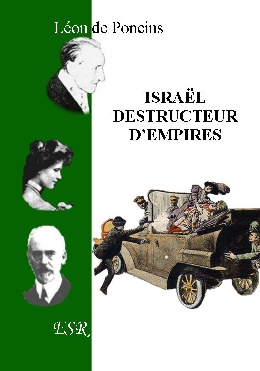 ISRAËL DESTRUCTEUR D'EMPIRES