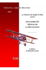 LA MISSION DU PEUPLE DE DIEU, 23ème part. ALEXANDRE III, ARTISAN DE LA RÉVOLUTION.