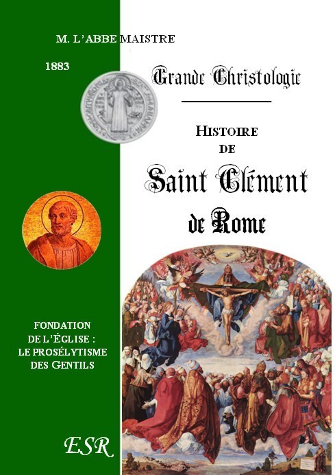 GRANDE CHRISTOLOGIE HISTOIRE DE SAINT CLEMENT DE ROME
