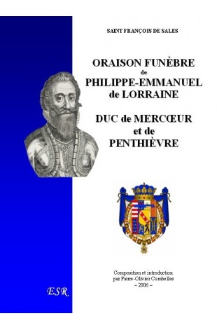 ORAISON FUNÈBRE DE PHILIPPE-EMMANUEL DE LORRAINE, DUC DE MERCŒUR