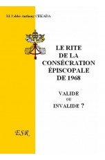 LE RITE DE LA CONSÉCRATION ÉPISCOPALE DE 1968