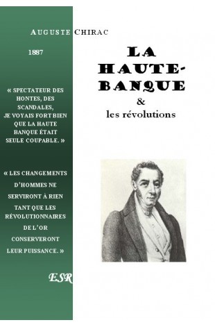 LA HAUTE-BANQUE & LES REVOLUTIONS