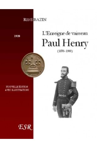 L'ENSEIGNE DE VAISSEAU PAUL HENRY