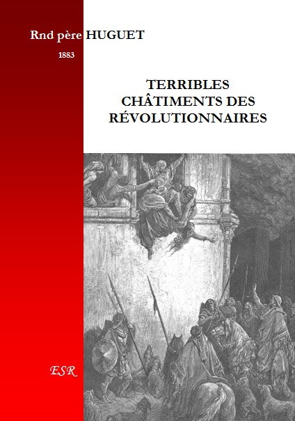 TERRIBLES CHATIMENTS DES REVOLUTIONNAIRES