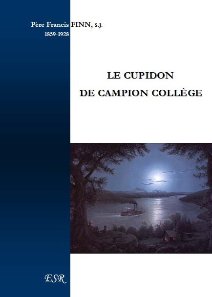 LE CUPIDON DE CAMPION COLLÈGE
